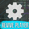 RevivePlayer