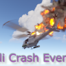 Heli Crash Event